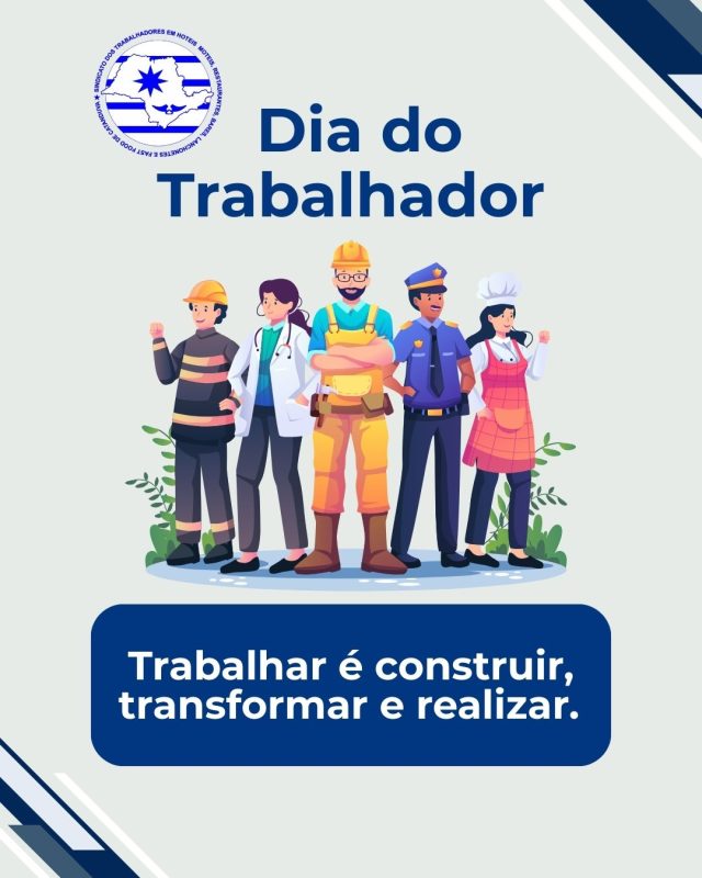 1 DE MAIO 2025 | DIA DO TRABALHADOR - SINTHORCAT